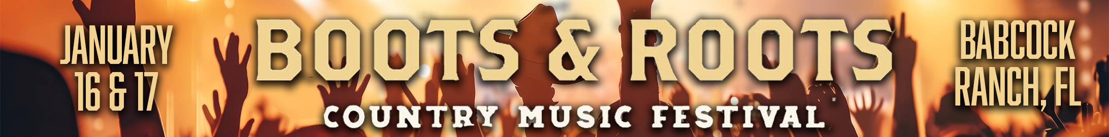 Babcock Ranch Boots And Roots Banner